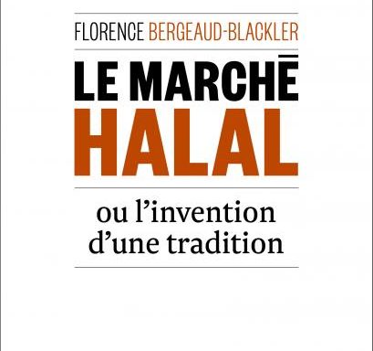 Florence Bergeaud-Blackler - halal